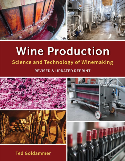 Wine Production: Science and Technology of Winemaking
