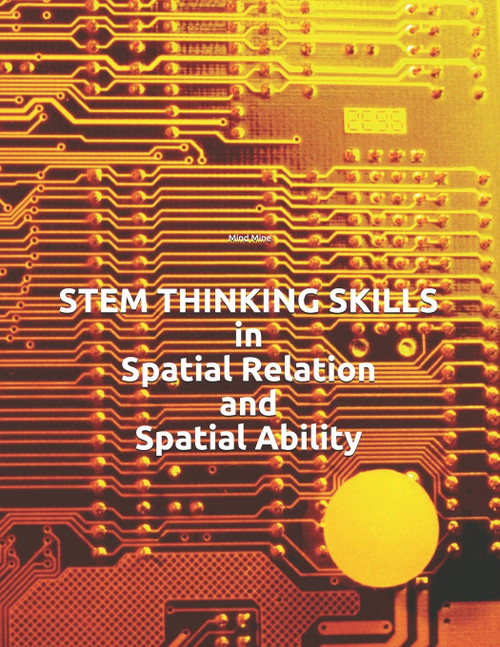 STEM THINKING SKILLS in Spatial Relation and Spatial Ability
