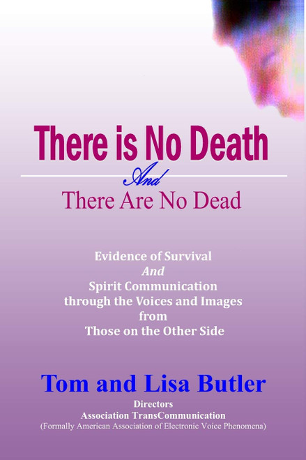 There is No Death and There are No Dead