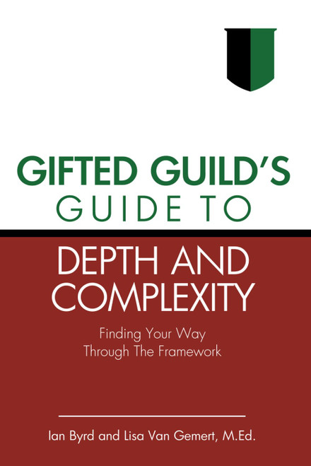 Gifted Guild's Guide to Depth and Complexity: Finding Your Way