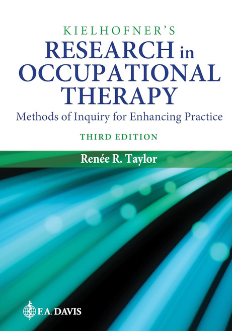 Kielhofner's Research in Occupational Therapy: Methods of Inquiry for