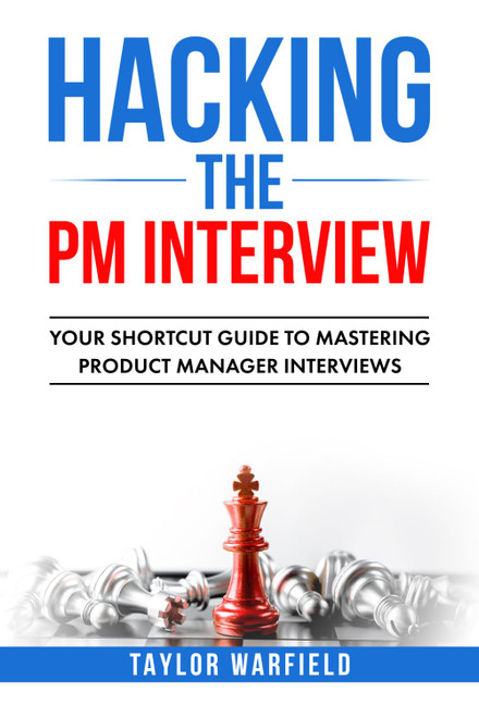 Hacking the PM Interview: Your Shortcut Guide to Mastering Product