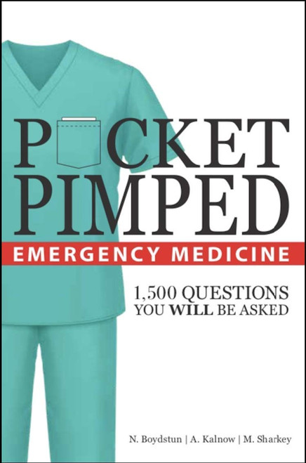 Pocket Pimped: Emergency Medicine