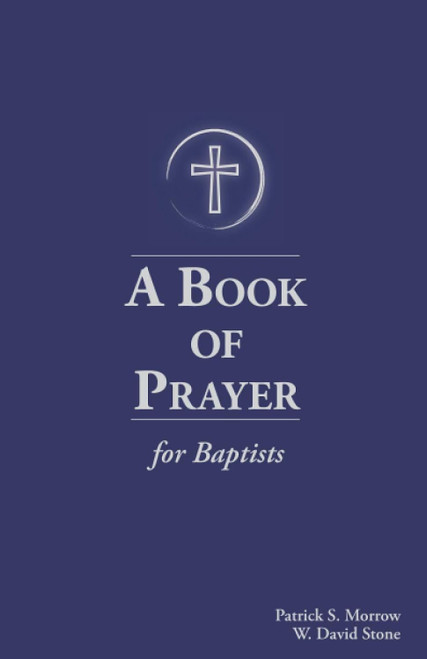 A Book of Prayer for Baptists