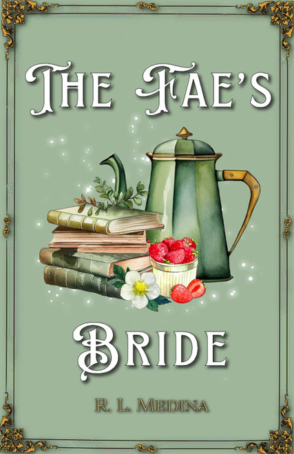 The Fae's Bride: A Cozy Fantasy Romance (Silveri Sisters)