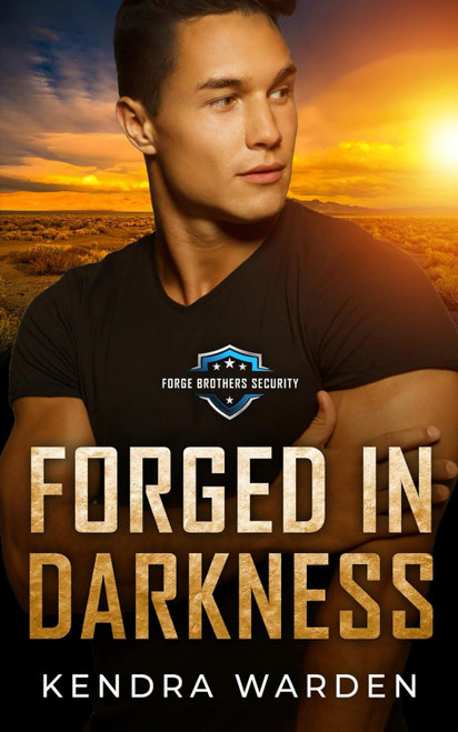 Forged in Darkness (Forge Brothers Security)