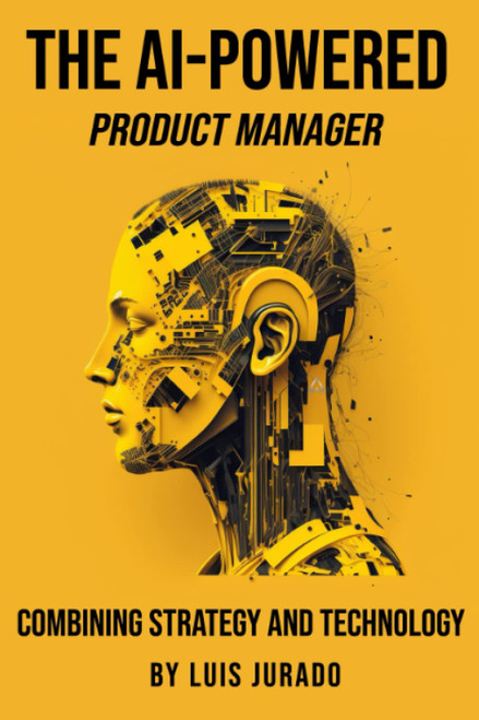 The AI-Powered Product Manager