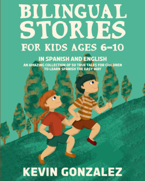 Bilingual Stories For Kids Ages 6-10