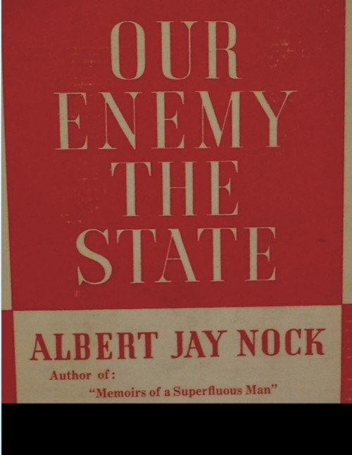 Our Enemy the State