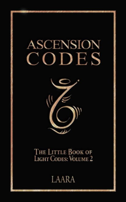 Ascension Codes: Little Book of Light Codes