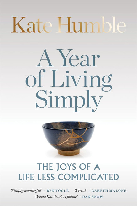 A Year of Living Simply: The joys of a life less complicated