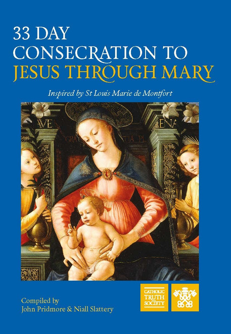 33 Day Consecration to Jesus Through Mary