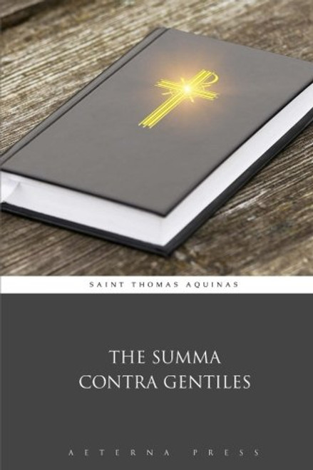 The Summa Contra Gentiles