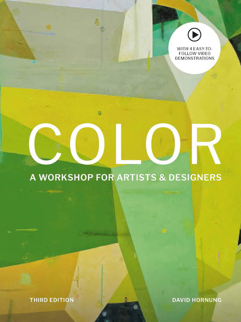 Color: A workshop for artists and designers