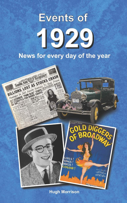 Events of 1929: news for every day of the year