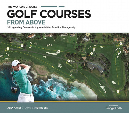 The World's Greatest Golf Courses From Above: 34 Legendary Courses in