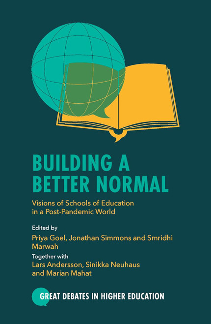 Building a Better Normal: Visions of Schools of Education in a