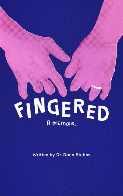 Fingered: A Memoir