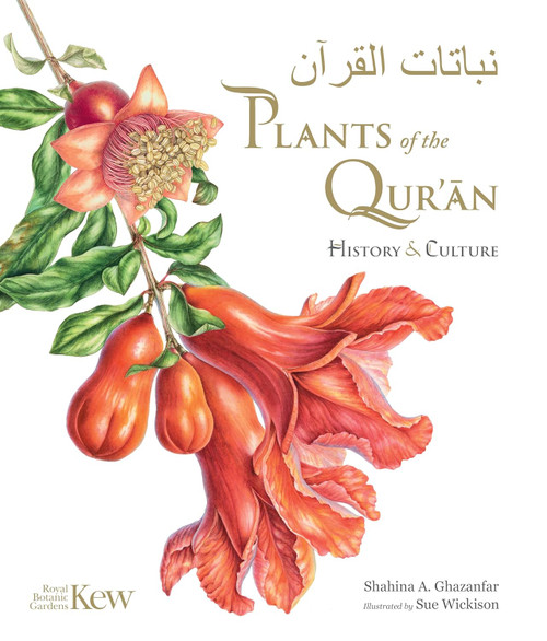 Plants of the Quran: History & Culture