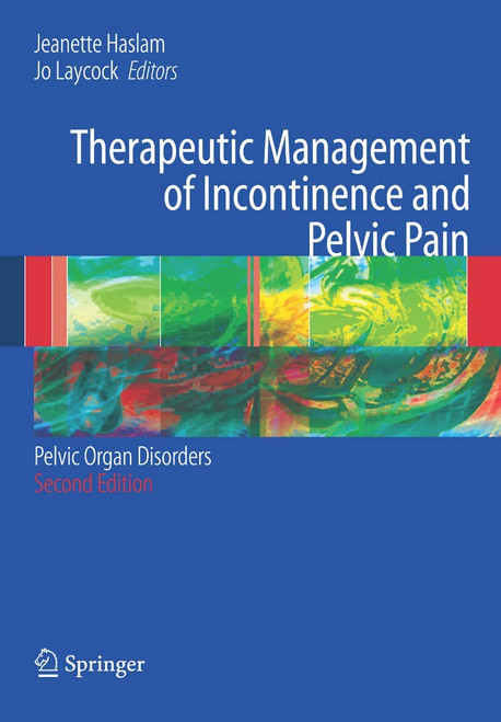 Therapeutic Management of Incontinence and Pelvic Pain: Pelvic Organ