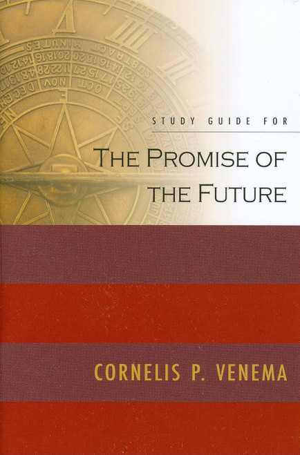 The Promise of the Future (Study Guide)