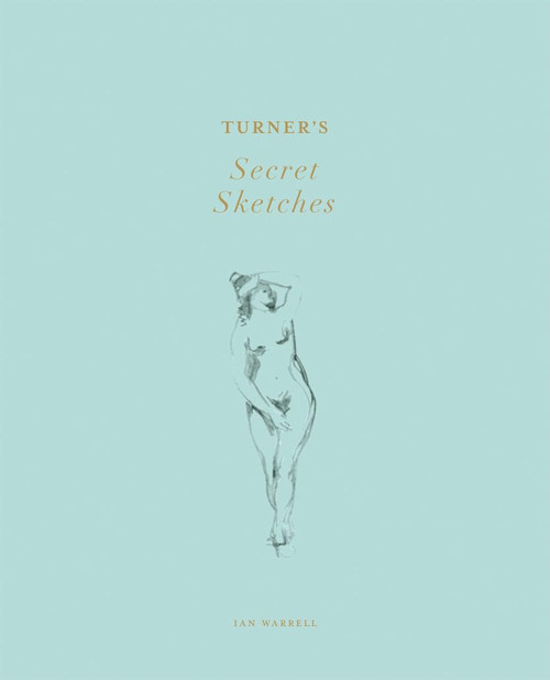 Turner's Secret Sketches