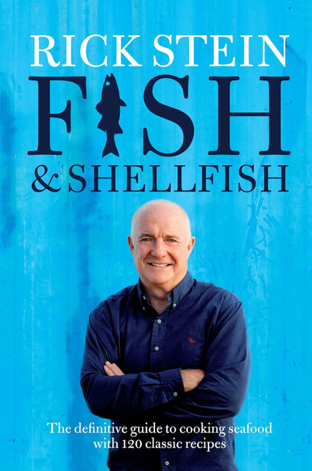Fish & Shellfish: The Definitive Guide to Cooking Seafood with 120