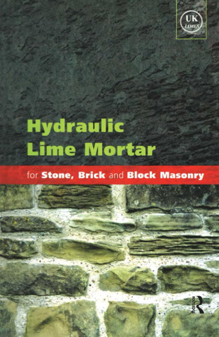 Hydraulic Lime Mortar for Stone Brick and Block Masonry