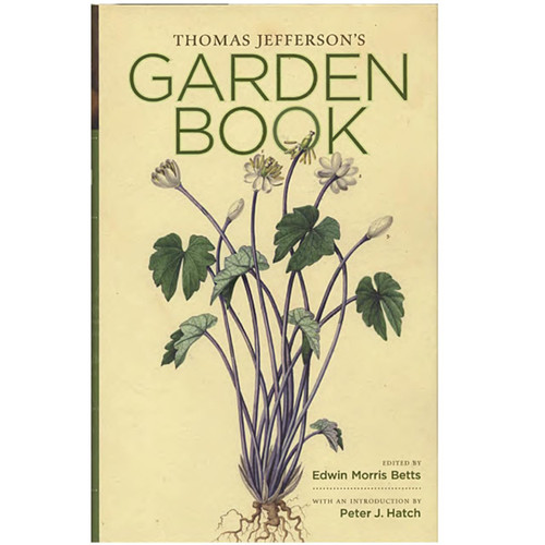 Thomas Jefferson's Garden Book
