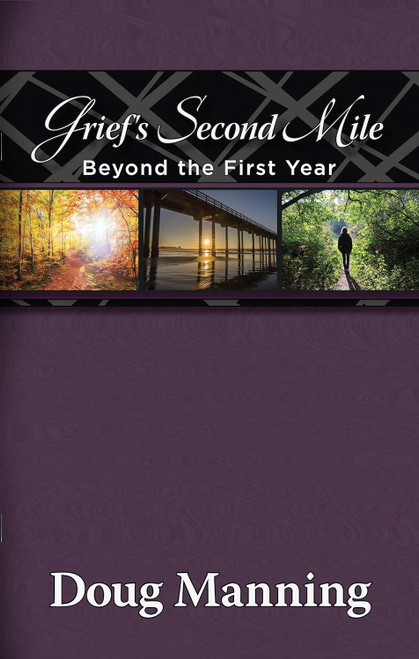 Grief's Second Mile Beyond the First Year