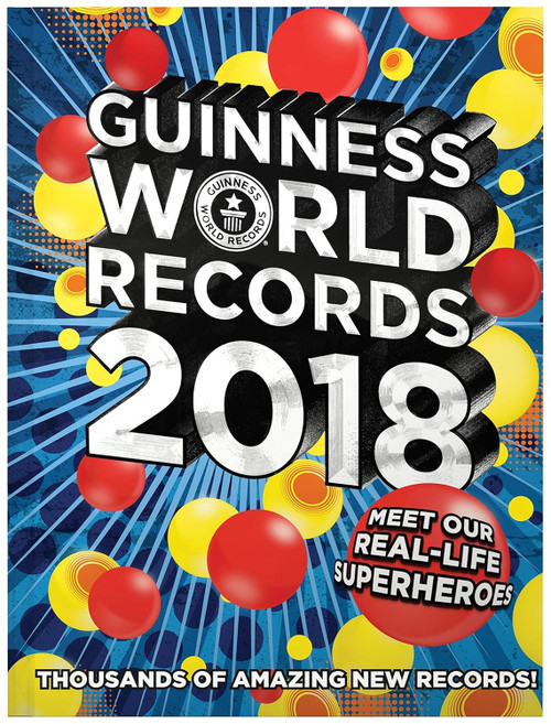 Guinness World Records 2018: Meet our Real-Life Superheroes