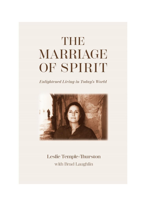 Marriage of Spirit: Enlightened Living in Today's World