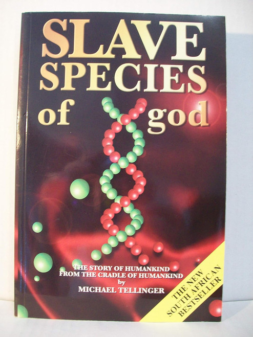 Slave Species of God