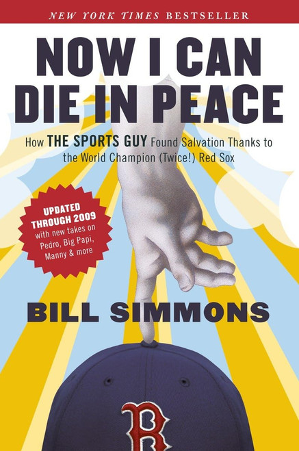 Now I Can Die in Peace: How The Sports Guy Found Salvation Thanks to