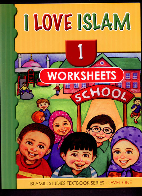I Love Islam Workbook: Level 1