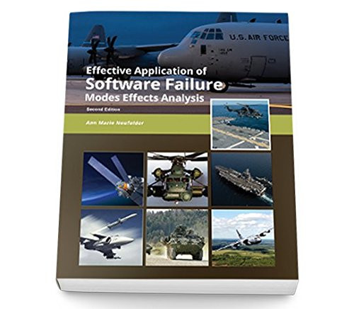 Effective Application of Software Failure Modes Effects Analysis