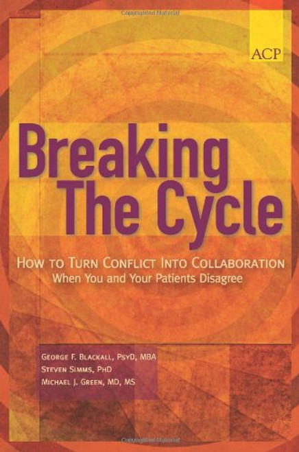 Breaking the Cycle: How to Turn Conflict Into Collaboration When You