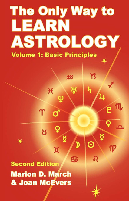 The Only Way to Learn Astrology: Basic Principles (1)