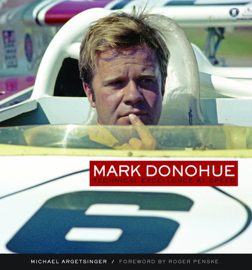 Mark Donohue: Technical Excellence at Speed