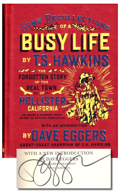 Some Recollections of a Busy Life: The Forgotten Story of the Real