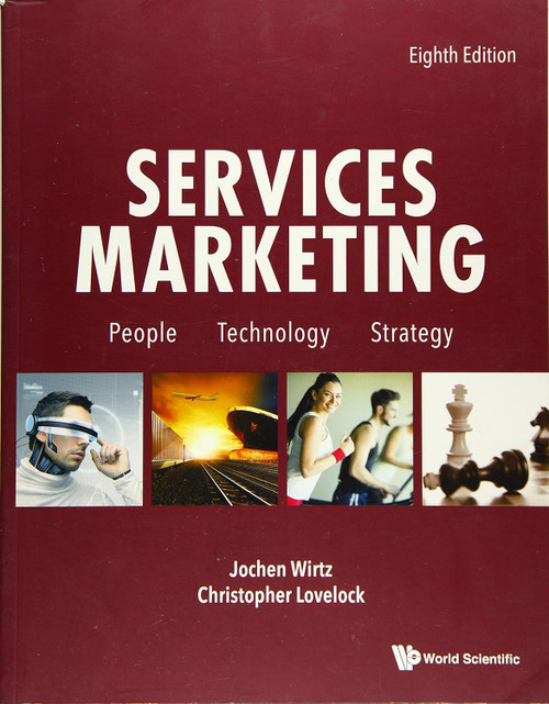Services Marketing: People Technology Strategy (Eighth Edition)