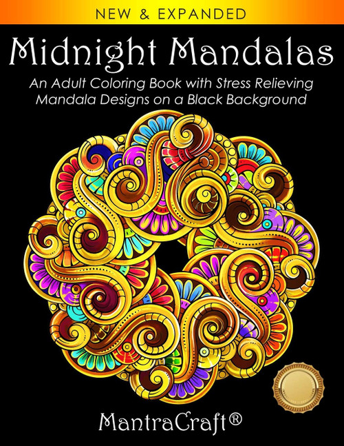Midnight Mandalas: An Adult Coloring Book with Stress Relieving