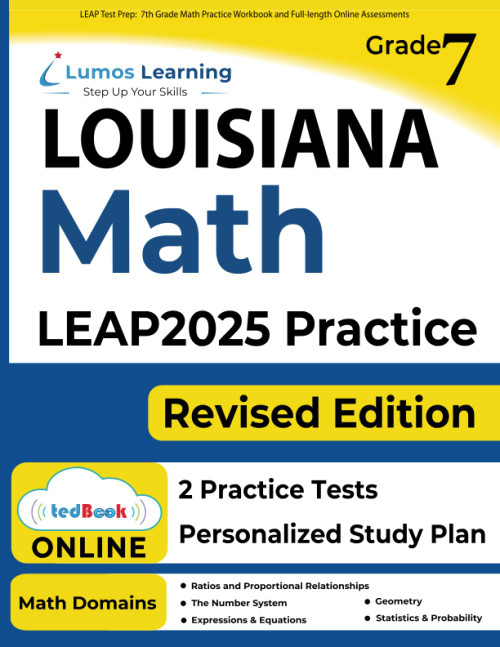 LEAP Test Prep: 7th Grade Math Practice Workbook and Full-length