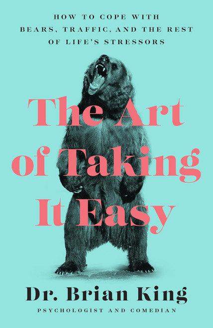 The Art of Taking It Easy: How to Cope with Bears Traffic and the