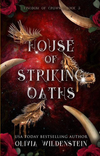 House of Striking Oaths (The Kingdom of Crows)