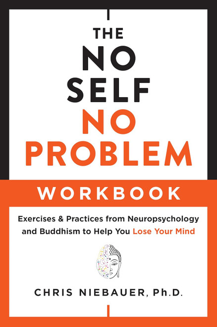 The No Self No Problem Workbook