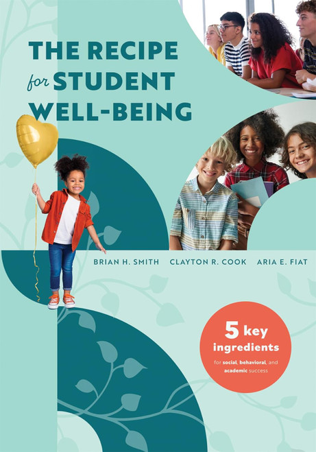 The Recipe for Student Well-Being: Five Key Ingredients for Social