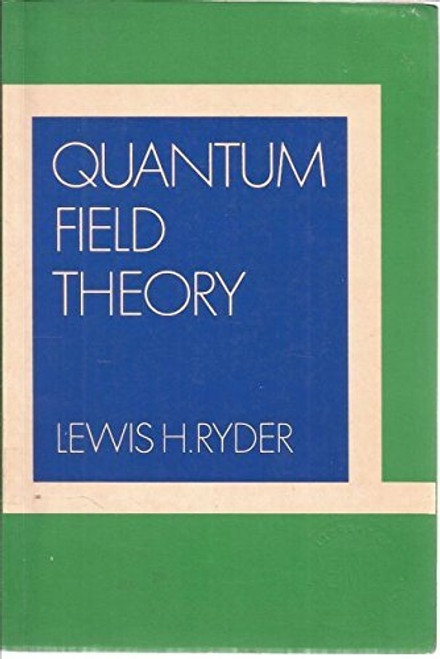 Quantum Field Theory by Ryder