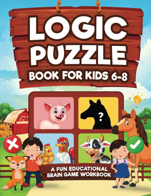 Logic Puzzles for Kids Ages 6-8