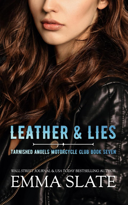 Leather & Lies (Tarnished Angels Motorcycle Club)